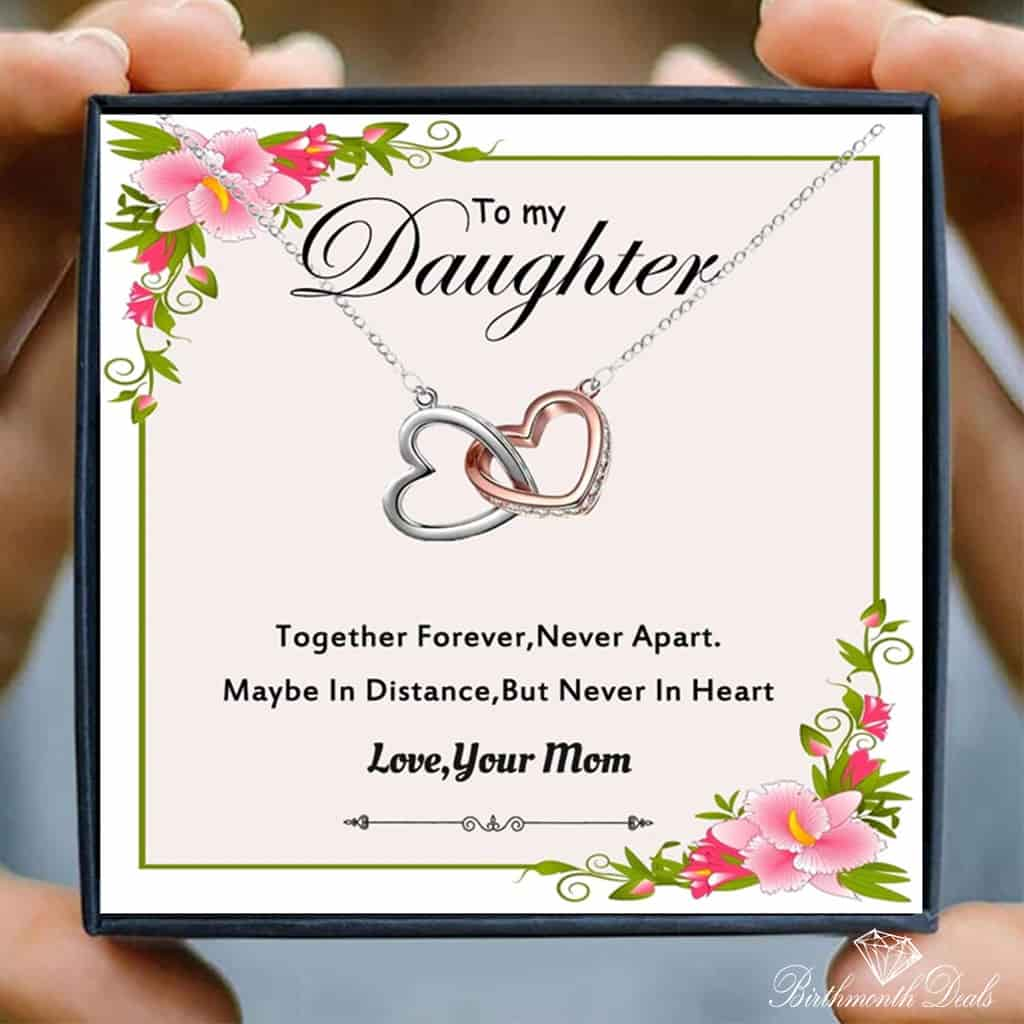 To My Daughter - Heart Linked Necklace - Birthmonth Deals