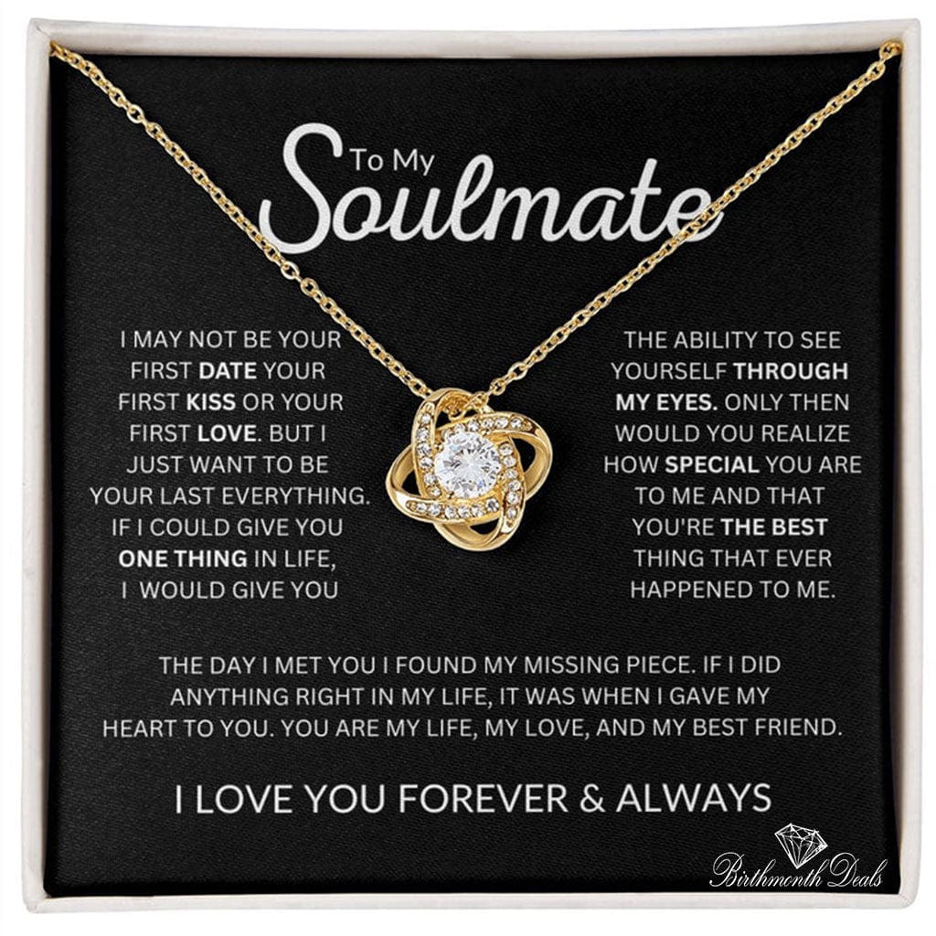 To My Soulmate - Love Knot Necklace - Birthmonth Deals